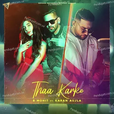 Thaa Karke - B Mohit album cover 