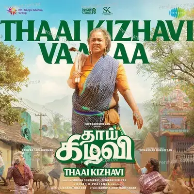 Thaai Kizhavi Vaaraa (From 