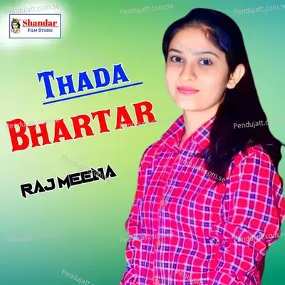 Thada Bhartar - Raj Meena album cover 