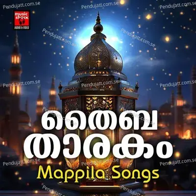 Thaiba Tharakam - Muflih Panakkad album cover 