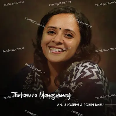 Thakarnna Manasumayi - Anju Joseph album cover 