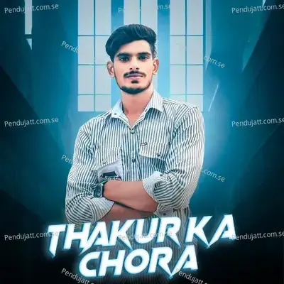 Thakur Ka Chora - HL Rajput album cover 