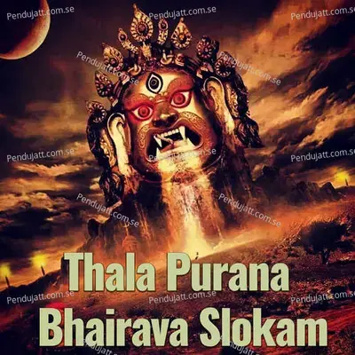 Thala Purana Bhairava Slokam - Veeramani Kannan album cover 