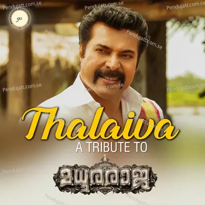 Thalaiva - A Tribute To Madhura Raja - Gopi Sunder album cover 