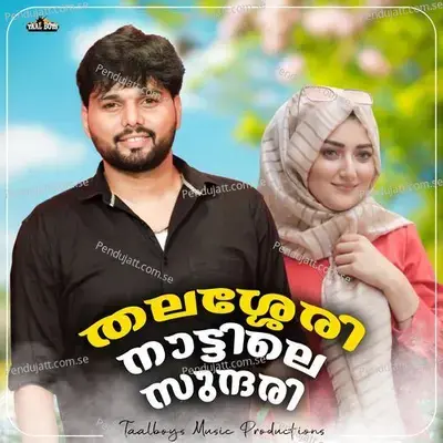 Thalassery Naattile Sundari - Thanseer Koothuparamba