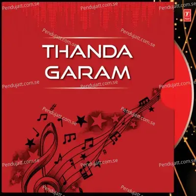 Thanda Garam - Manoj Jharkhandi cover album