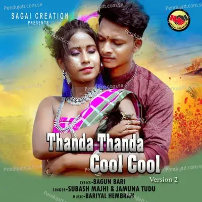 Thanda Thanda Cool Cool Version 2 - Subash Majhi album cover 