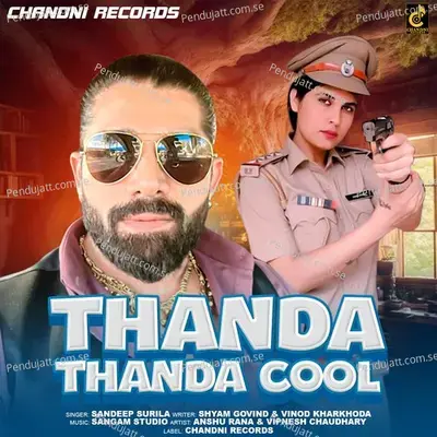 Thanda Thanda Cool - Dr. Sandeep Surila album cover 