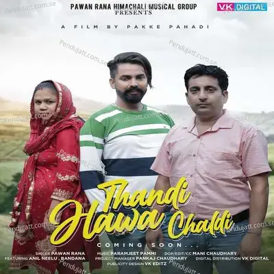 Thandi Hawa Chaldi - Pawan Rana album cover 