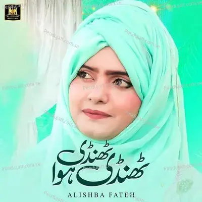 Thandi Thandi Hawa - Alishba Fateh album cover 