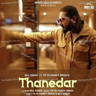 Thanedar - Yo Yo Honey Singh album cover 