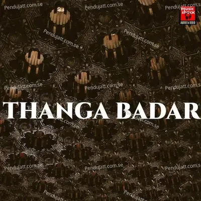 Thanga Badar - Mansoor Kilmakkode album cover 