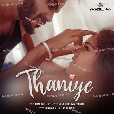 Thaniye - Prakash Alex