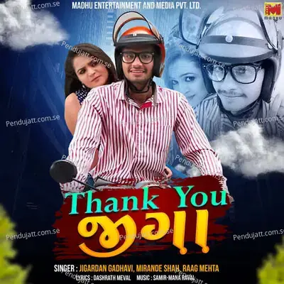 Thank You Jiga - Jigardan Gadhavi album cover 