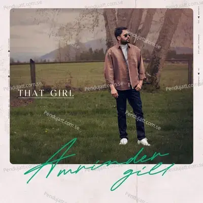 That Girl - Amrinder Gill album cover 