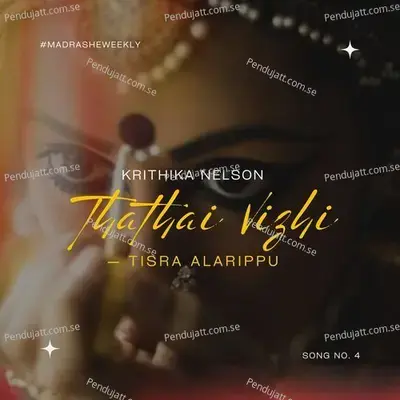 Thathai Vizhi - Tisra Alarippu - Krithika Nelson album cover 