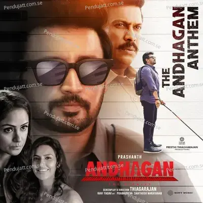 The Andhagan Anthem - Santhosh Narayanan album cover 