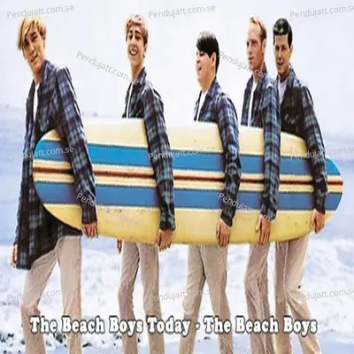 The Beach Boys Today  - The Beach Boys cover album