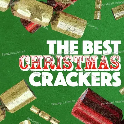 The Best Christmas Crackers - Various Artists cover album