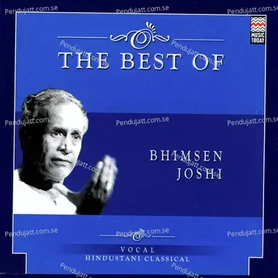 The Best Of Bhimsen Joshi - Pandit Bhimsen Joshi cover album