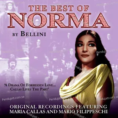 Ah! Bello A Me Ritorna - Maria Callas (Norma); Chorus album cover 