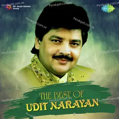 The Best Of Udit Narayan - Various Artists
