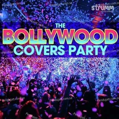 The Bollywood Covers Party - Various Artists cover album