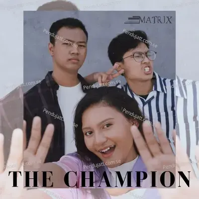 The Champion - Matrix album cover 