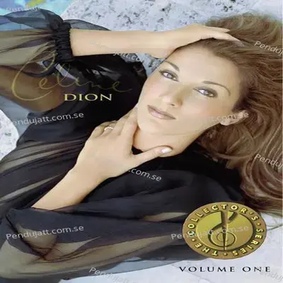 The Collectors Series Vol  1 - Céline Dion cover album