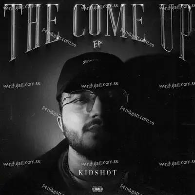 The Come Up - Kidshot cover album