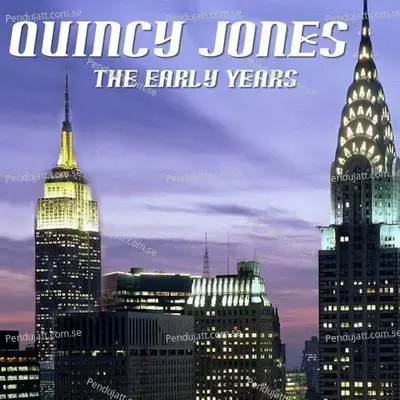 The Early Years - Quincy Jones cover album