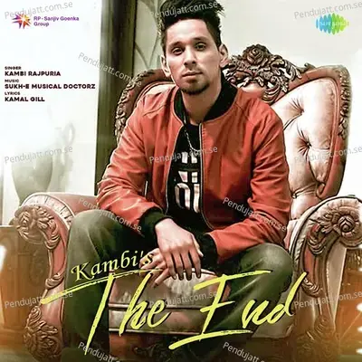 The End - Kambi Rajpuria album cover 