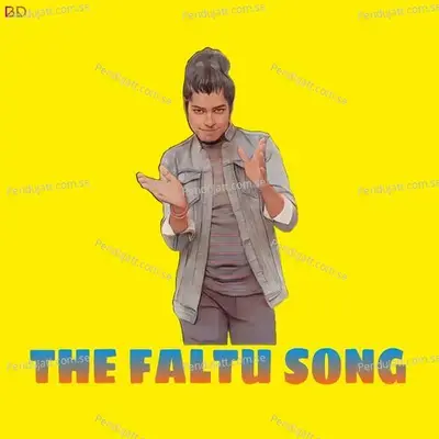 The Faltu Song - Babon dev album cover 