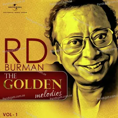 The Golden Melodies - R. D. Burman, Vol. 1 - Various Artists cover album