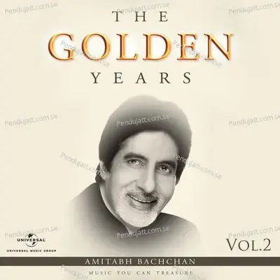 The Golden Years Amitabh Bachchan (Vol. 2) - Various Artists cover album