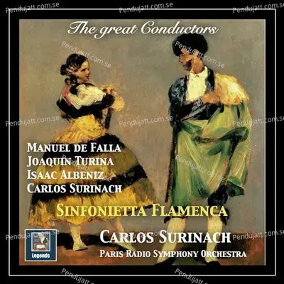 The Great Conductors  Carlos Surinach     Sinfonietta Flamenca - Les Concerts de Paris Symphony Orchestra