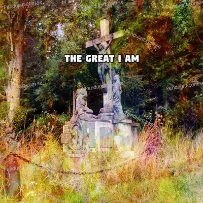 The Great I Am - Traditional cover album