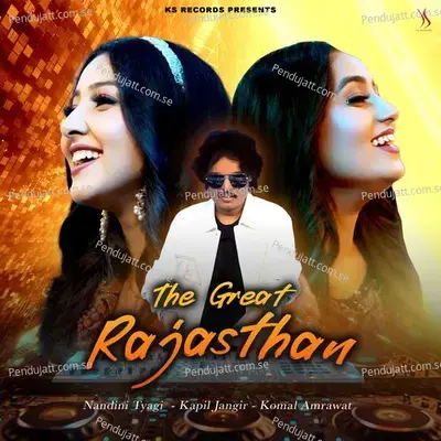 The Great Rajasthan - Kapil Jangir album cover 