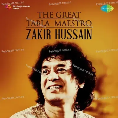 The Great Tabla Maestro - Zakir Hussain - Various Artists cover album