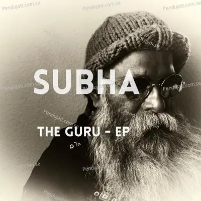 The Guru - Subha album cover 