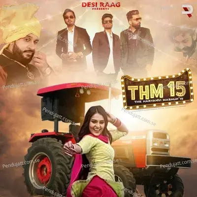 The Haryanvi Mashup 15 - Desi King album cover 