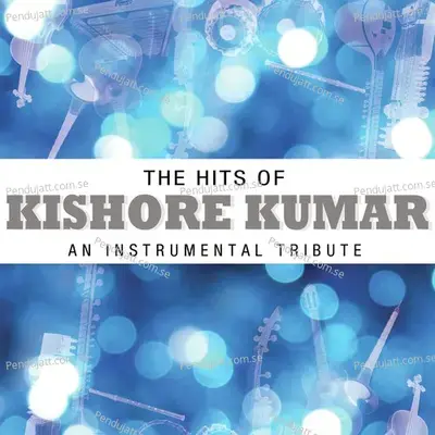 Chhu Kar Mere Manko - Instrumental Performers album cover 