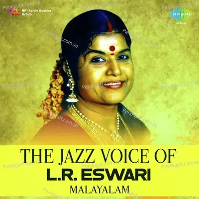 Njan Nadannal - L.R. Eswari album cover 