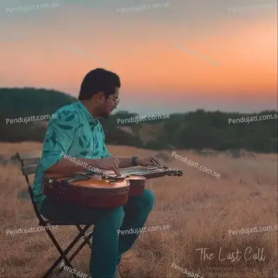 The Last Call - Amritanshu Dutta album cover 