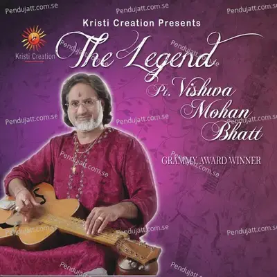 The Legend Pt  Vishwa Mohan Bhatt - Various Artists cover album