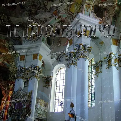 The Lord Smiles Upon You - Traditional cover album