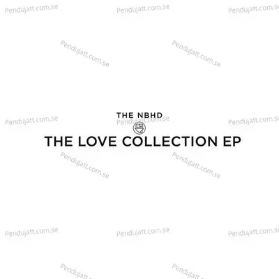 The Love Collection - The Neighbourhood cover album