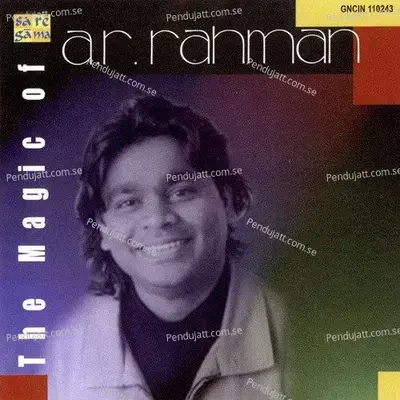 The Magic Of A R Rahman - A.R. Rahman cover album