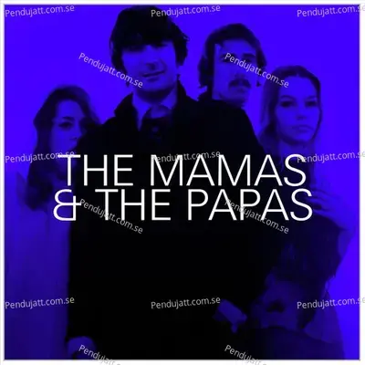 California Dreamin  039 - The Mamas & The Papas album cover 