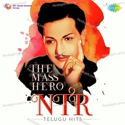 The Mass Hero - Ntr Hits - Various Artists cover album